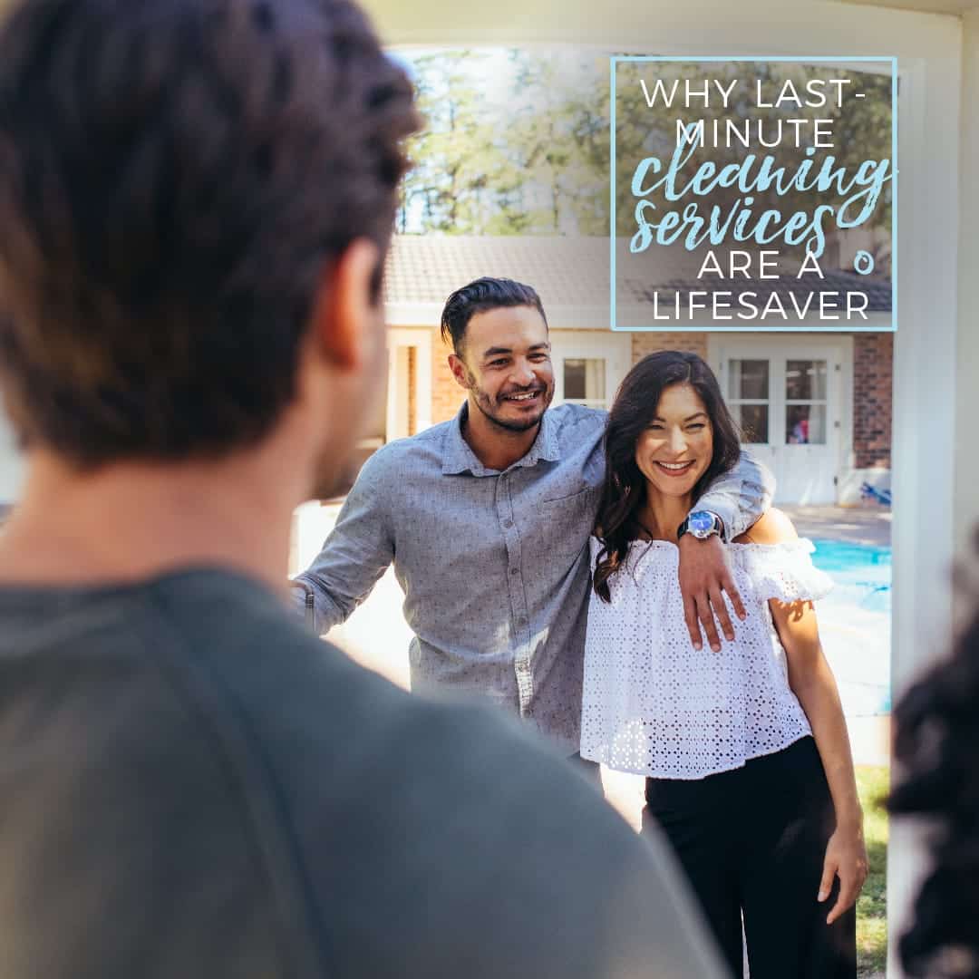 Why Last Minute Cleaning Services are a Lifesaver INSTA FB 100 2