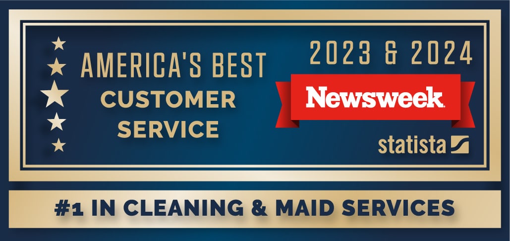 The Maids No. 1 on America's Best Customer Service list in 2023 and 2024.